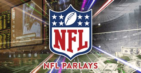 nfl parlay picks|NFL Week 2 Parlays .